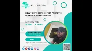 Learn How to Integrate M-PESA Payments into Your Website or App with Rizwan Hamisi | #SytTechTalks'