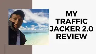 My Traffic Jacker 2 0 Review - Is My Traffic Jacker 2 0 Any Good?