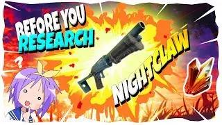 *OP* BEFORE YOU RESEARCH! INightclaw I Fortnite Save The World