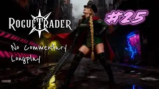 Warhammer 40,000: Rogue Trader -- Full no commentary longplay [025]