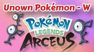 Unown W - Pok&eacute;mon Legends Arceus