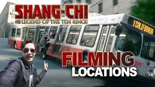 Shang Chi and the Legend of the Ten Rings Filming Locations