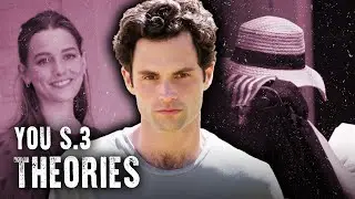 These YOU Season 3 Theories are SHOCKING