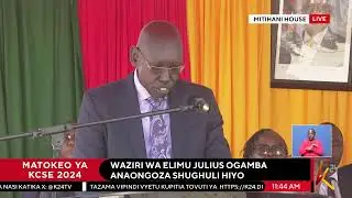 K24 TV LIVE | KCSE Results Announcement 2024 - Mtihani house, Nairobi
