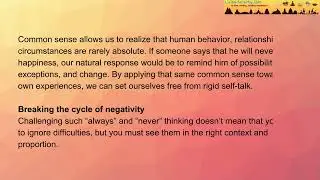 Using Common Sense To Challenge &ldquo;Always&rdquo; And &ldquo;Never&rdquo; Thinking