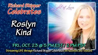 Richard Skipper Celebrates Roslyn Kind