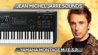 YAMAHA MONTAGE M - ESP PLUGIN ♫Jean Michel Jarre Sound Bank► JMJ AN-X SYNTH PACK V2 + BONUS SAMPLES