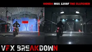 Honda MSX 125SF : The Clutcher VFX Breakdown