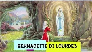 Bernadette di Lourdes