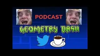 DASHING WITH COFFEE SEASON 2: A GEOMETRY DASH PODCAST IS COMING BACK! LIVE ANNOUNCEMENT! EPISODE 0
