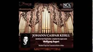 Johann Caspar Kerll: Toccata VIII - Wolfgang Kogert