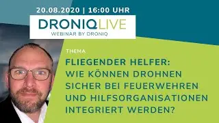 Fliegender Helfer: Wie k&ouml;nnen Drohnen sicher im BOS-Umfeld integriert werden?