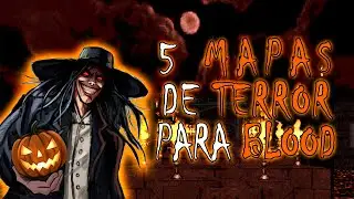 5 MODS | MAPAS de TERROR para BLOOD - En Corcho