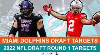 Dolphins Draft Rumors: Top 10 Miami Dolphins Draft Targets In Round 1 Of The 2022 NFL Draft