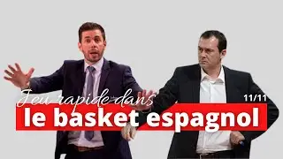 Le jeu rapide dans le basket espagnol par Julien Espinosa