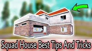 4 BEST TIPS AND TRICKS OF SQUAD-HOUSE😎 ON |PUBG-M|
