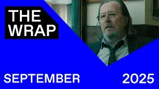 ScreenUK | The Wrap - September 2025