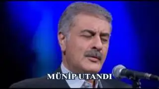 Kalbimde açılmış dağılan bir kuru güldün  Münip Utandı