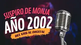 SUSPIRO DE MONJA 2002
