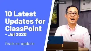 ClassPoint Updates - July 2020