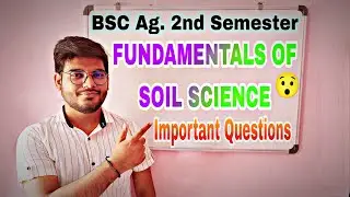 fundamentals of soil science important questions || fundamentals of soil science || Mayank Tripathi