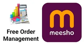 Meesho Order Management | Free | Meesho Payment reconciliation