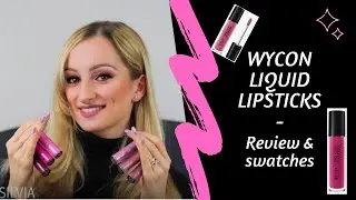 Wycon Liquid Lipsticks - Review & swatches
