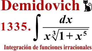 Antiderivada de una función irracional. Demidovich 1335. 👀👍😺
