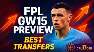 Превью FPL GW15 и раскрытие состава команды | Атака крестоносца