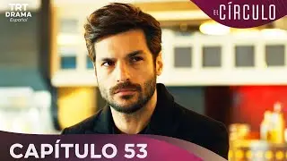 Halka (El Círculo) - Capítulo 53