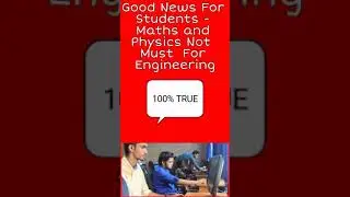 Good News For Engineering Students-Maths & Physics Not Must For Engineering #Shorts JEE Latest Rules