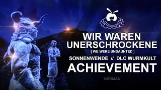 ESO Wir waren  Unerschrockene / We were undaunted ACHIEVEMENT GUIDE
