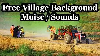Royalty-Free Background Village Music | No Copyright Free Village Music | No Copyright 2021 Music |