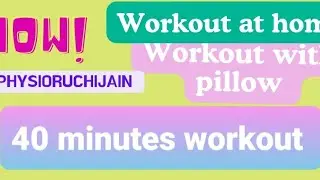 #workoutforfemales #homebasedworkouts #40minutesworkout #workoutwithpillow
