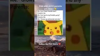 Kids with strict parents 🚸 #parents #parenting #parentingtips #childhood #children #introvert #memes