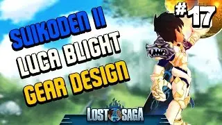 Lost Saga: Suikoden 2, Luca Blight Inspired Gear Design