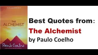 Best Quotes from THE ALCHEMIST