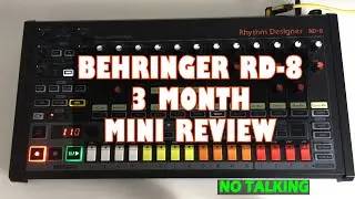 Behringer RD-8 - Thoughts after 3 months - a mini review