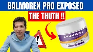 BALMOREX PRO REVIEW ⚠️(NEW ALERT!!)🚨 DOES BALMOREX PRO WORK IN 2025? BALMOREX PRO REVIEWS - BALMOREX