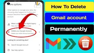 How to Delete Gmail Account Permanently 2024 | Delete Google Account