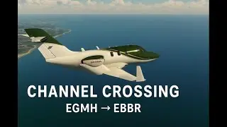 EGMH &rarr; EBBR | Channel Crossing &mdash; Manston to Brussels