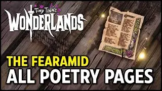 All Poetry Pages: The Fearamid - Tiny Tina's Wonderlands