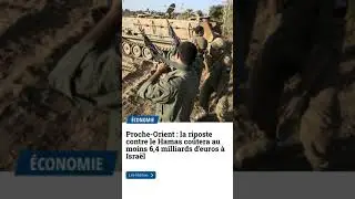 NEWS - Proche-Orient : la riposte contre le #Hamas co&ucirc;tera au moins 6,4 milliards d&rsquo;euros &agrave; #Isra&euml;l