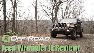 2018 Jeep Wrangler JL Review: Is It Better Than The JK?