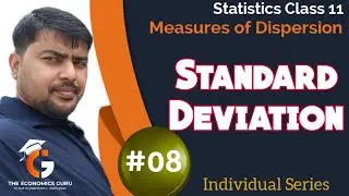 Standard Deviation I Individual Series l Measures of Dispersion I Class 11