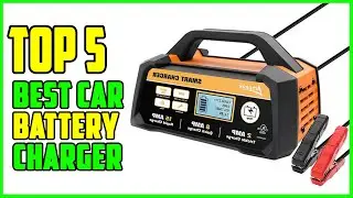 TOP 5 Best Car Battery Charger 2026