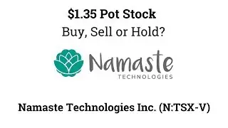 Your Stock Our Take Namaste Technologies Inc. (N:TSX-V)