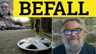 🔵 Befall Meaning - Befell Explained - Befallen Examples - Formal English Vocabulary