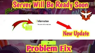 Free Fire - How to Fix Problem Server Will Be Ready Sonn after Update || Full Solution Gaming Boost