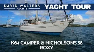 1984 Camper & Nicholsons 58 | ROXY - A world class yacht
